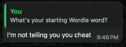 A screenshot of a text message conversation in dark mode. Aman asks, 'What's your starting Wordle word?' Rhea replies immediately, 'I'm not telling you you cheat.'